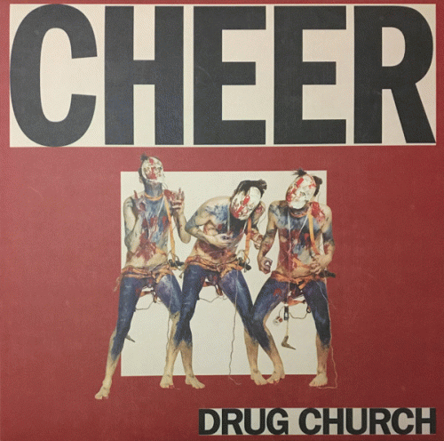 Drug Church : Cheer